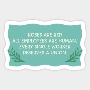 Every Worker Deserves A Union Sticker